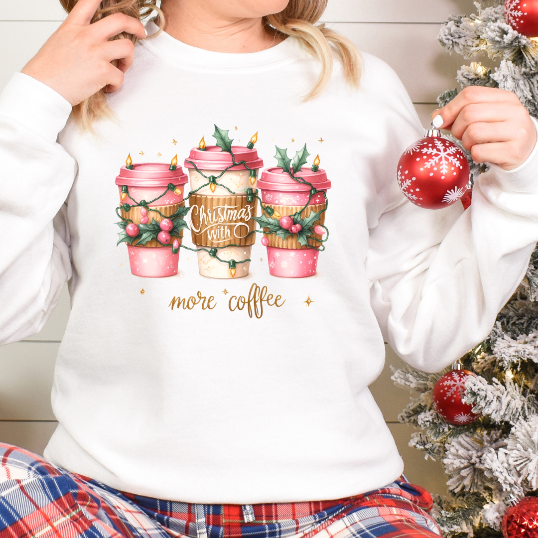 Sudadera Navideña "Christmas With More Coffee"